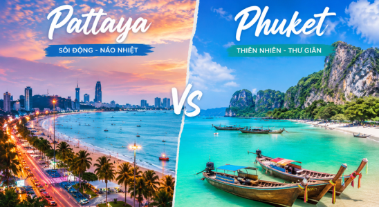 Pattaya và Phuket - Hai thiên đường biển nổi bật cho hành trình du lịch hè Thái Lan